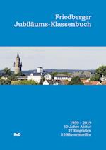 Friedberger Jubiläums-Klassenbuch