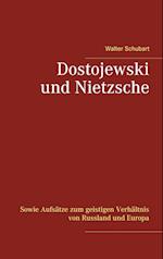 Dostojewski und Nietzsche