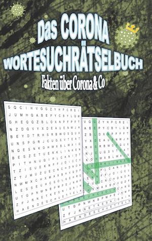 Das Corona Wortesuchrätselbuch