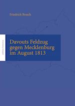 Davouts Feldzug gegen Mecklenburg im August 1813