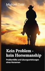 Kein Problem - kein Horsemanship