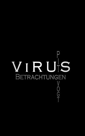 Virus - Kranke Welt