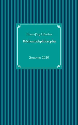 Küchentischphilosophie