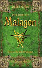 Die Legende von Malagon