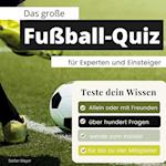 Das große Fußball-Quiz für Experten und Einsteiger