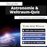 Das große Astronomie & Weltraum-Quiz für Experten und Einsteiger