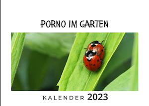 Porno im Garten
