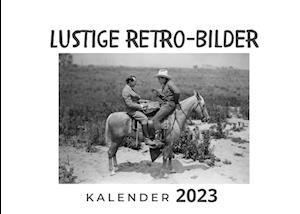 Lustige Retrobilder