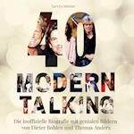 40 Jahre Modern Talking