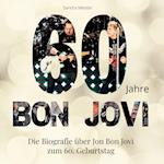 60 Jahre Bon Jovi