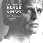Ein Tribut an  Klaus Kinski