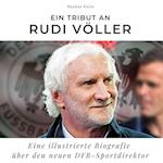 Ein Tribut an  Rudi Völler