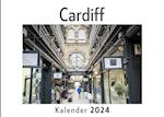 Cardiff (Wandkalender 2024, Kalender DIN A4 quer, Monatskalender im Querformat mit Kalendarium, Das perfekte Geschenk)