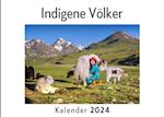 Indigene Völker (Wandkalender 2024, Kalender DIN A4 quer, Monatskalender im Querformat mit Kalendarium, Das perfekte Geschenk)