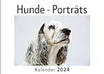 Hunde - Porträts (Wandkalender 2024, Kalender DIN A4 quer, Monatskalender im Querformat mit Kalendarium, Das perfekte Geschenk)