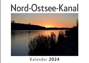 Nord-Ostsee-Kanal (Wandkalender 2024, Kalender DIN A4 quer, Monatskalender im Querformat mit Kalendarium, Das perfekte Geschenk)