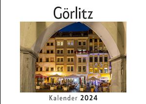 Görlitz (Wandkalender 2024, Kalender DIN A4 quer, Monatskalender im Querformat mit Kalendarium, Das perfekte Geschenk)