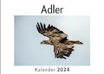 Adler (Wandkalender 2024, Kalender DIN A4 quer, Monatskalender im Querformat mit Kalendarium, Das perfekte Geschenk)