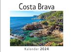 Costa Brava (Wandkalender 2024, Kalender DIN A4 quer, Monatskalender im Querformat mit Kalendarium, Das perfekte Geschenk)