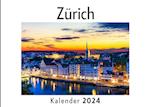 Zürich (Wandkalender 2024, Kalender DIN A4 quer, Monatskalender im Querformat mit Kalendarium, Das perfekte Geschenk)