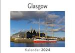 Glasgow (Wandkalender 2024, Kalender DIN A4 quer, Monatskalender im Querformat mit Kalendarium, Das perfekte Geschenk)