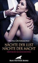 Nächte der Lust, Nächte der Macht! Erotische SM-Geschichten