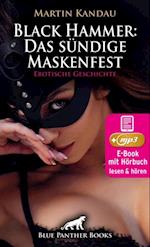 Black Hammer: Das sündige Maskenfest | Erotische Geschichte