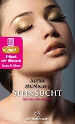 SehnSucht | Erotik Audio Story | Erotisches Hörbuch