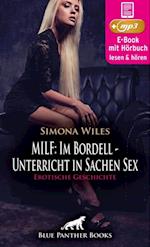 MILF: Im Bordell - Unterricht in Sachen Sex | Erotik Audio Story | Erotisches Hörbuch