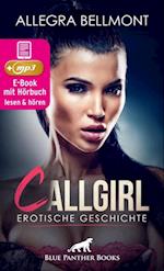 CallGirl | Erotik Audio Story | Erotisches Hörbuch