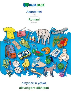 BABADADA, Asante-twi - Romani, dihyinari a yehwe - alavengoro dikhipen