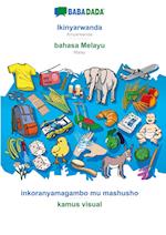 BABADADA, Ikinyarwanda - bahasa Melayu, inkoranyamagambo mu mashusho - kamus visual