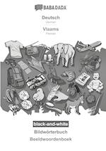 BABADADA black-and-white, Deutsch - Vlaams, Bildwörterbuch - Beeldwoordenboek