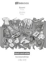 BABADADA black-and-white, Suomi - Korean (in Hangul script), kuvasanakirja - visual dictionary (in Hangul script)