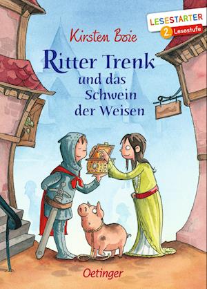 Ritter Trenk und das Schwein der Weisen