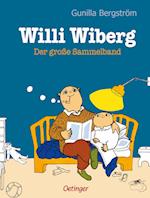 Willi Wiberg. Der große Sammelband