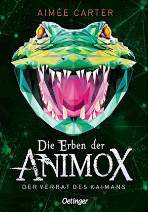 Die Erben der Animox 4. Der Verrat des Kaimans