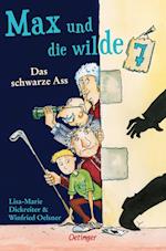 Max und die wilde 7 1. Das schwarze Ass