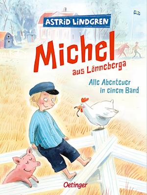 Michel aus Lönneberga. Alle Abenteuer in einem Band