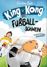 King-Kong. Das Fußballschwein