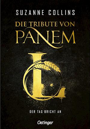 Die Tribute von Panem. Sunrise on the Reaping. Deutsche Ausgabe