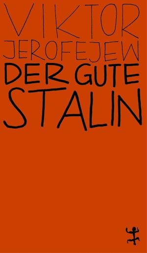 Der gute Stalin