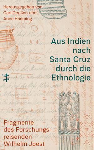 Aus Indien nach Santa Cruz durch die Ethnologie
