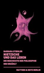 Nietzsche und das Leben