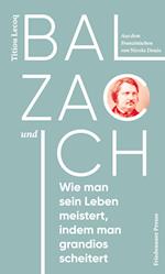 Balzac und ich