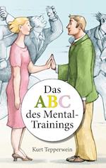 Das ABC des Mental-Trainings