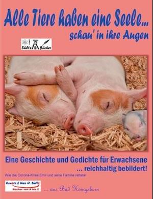 Alle Tiere haben eine Seele... schau' in ihre Augen!