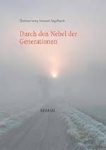 Durch den Nebel der Generationen