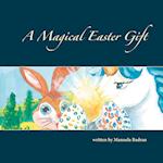 A Magical Easter Gift