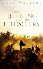 Der Lehrling des Feldschers